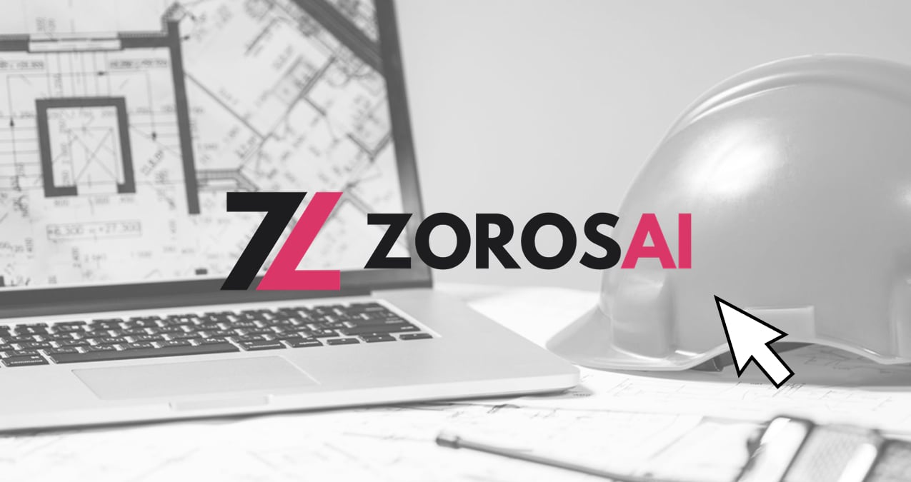 ZorosAI — AI-powered estimation for the construction industry